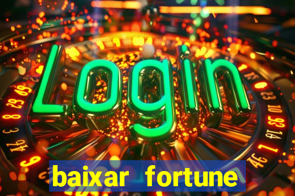 baixar fortune tiger para android